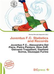 Juventus F.C. Statistics and Records,6136747936,9786136747934