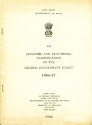 An Economic and Functional Classification of the Central Government Budget - 1986-87