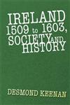 Ireland 1509 to 1603, Society and History,1469142961,9781469142968