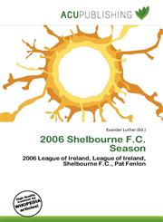 2006 Shelbourne F.C. Season,6137046192,9786137046197