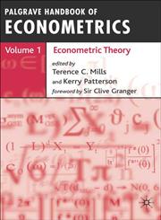 Palgrave Handbook of Econometrics Volume 1 Econometric Theory,1403941556,9781403941558