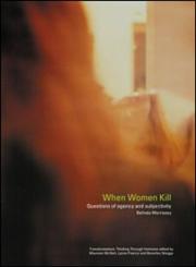 When Women Kill,041526006X,9780415260060