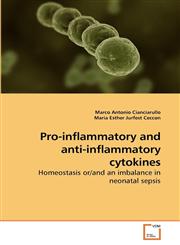 Pro-inflammatory and anti-inflammatory cytokines,3639247868,9783639247862