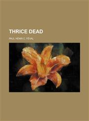 Thrice Dead,1459009118,9781459009110