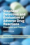 Stephens' Detection and Evaluation of Adverse Drug Reactions Principles and Practice 6th Edition,0470986344,9780470986349