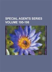 Special Agents Series Volume 195-198,1234173514,9781234173517