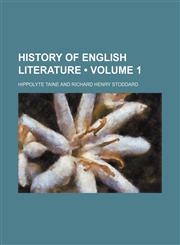 History of English Literature (Volume 1),1459081455,9781459081451