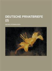 Deutsche Privatbriefe (2),123450717X,9781234507176