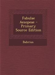 Fabulae Aesopeae,1289486867,9781289486860