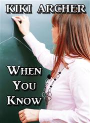 When You Know,129182118X,9781291821185