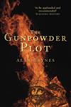The Gunpowder Plot,0752476157,9780752476155