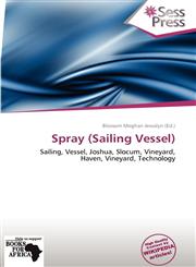 Spray (Sailing Vessel),6138872762,9786138872764