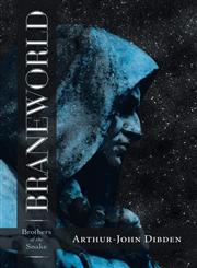 Braneworld - Brothers of the Snake,1460212754,9781460212752