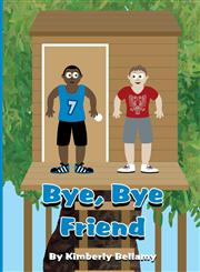 Bye, Bye Friend,1630048135,9781630048136
