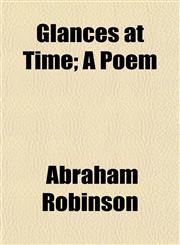 Glances at Time; A Poem,1152267329,9781152267329