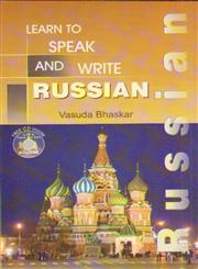 Learn to Speak and Write Russian 1st Edition,8183822932,9788183822930