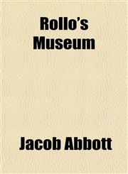 Rollo's Museum,1151478717,9781151478719