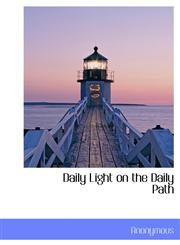 Daily Light on the Daily Path,1115434489,9781115434485