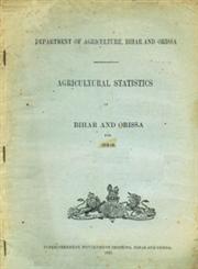 Agricultural Statistics of Bihar and Orissa for 1918-19