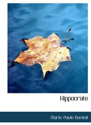 Hippocrate,1140574604,9781140574606