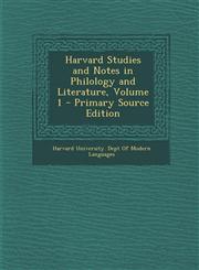 Harvard Studies and Notes in Philology and Literature, Volume 1 - Primary Source Edition,1289381283,9781289381288