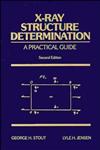 X-Ray Structure Determination A Practical Guide 2nd Edition,0471607118,9780471607113