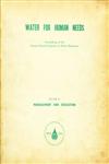 Water for Human Needs : Management and Education Proceedings of the Second World Congress on Water Resources, New Delhi, India 12-16 December Vol. 4