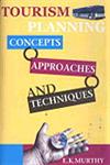 Tourism Planning Concepts Approaches and Techniques,8183761518,9788183761512