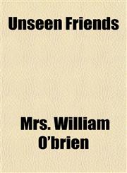 Unseen Friends,1153199327,9781153199322