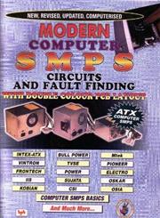 Modern Computer SMPS Circuits and Fault Finding with double colour PCB Layout,817656544X,9788176565448