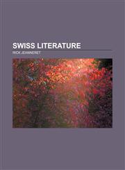 Swiss literature Rick Jeanneret,1156633230,9781156633236
