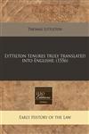 Lyttilton tenures truly translated into Englishe. (1556),1240412088,9781240412082