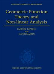 Geometric Function Theory and Non-Linear Analysis,0198509294,9780198509295