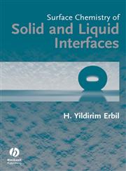 Surface Chemistry of Solid and Liquid Interfaces,1405119683,9781405119689