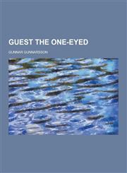 Guest the One-Eyed,1230438521,9781230438528