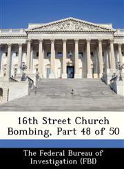 16th Street Church Bombing, Part 48 of 50,1288445660,9781288445660
