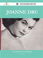 Joanne Dru 68 Success Facts - Everything You Need to Know about Joanne Dru,1488558361,9781488558368