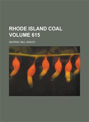 Rhode Island coal Volume 615,123437109X,9781234371098