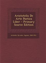Aristotelis De Arte Poetica Liber - Primary Source Edition,1294089528,9781294089520