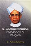 S. Radhakrishnan's Philosophy of Religion,8178356430,9788178356433