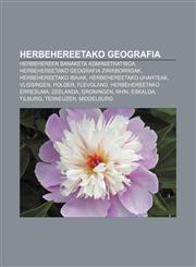 Herbehereetako geografia Herbehereen banaketa administratiboa, Herbehereetako geografia zirriborroak, Herbehereetako ibaiak,1233045148,9781233045143