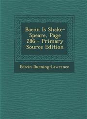 Bacon Is Shake-Speare, Page 286 - Primary Source Edition,1294418459,9781294418450