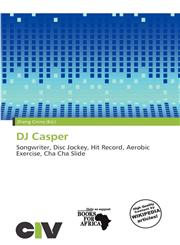 DJ Casper,613986304X,9786139863044