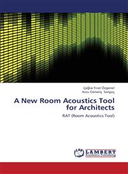 A New Room Acoustics Tool for Architects,3659375365,9783659375361