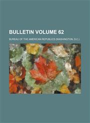 Bulletin Volume 62,1153253933,9781153253932