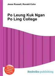 Po Leung Kuk Ngan Po Ling College,551198776X,9785511987767