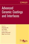 Advanced Ceramic Coatings and Interfaces, Ceramic Engineering and Science Proceedings, Cocoa Beach,0470080531,9780470080535