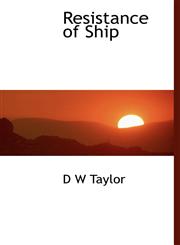 Resistance of Ship,1140131907,9781140131908