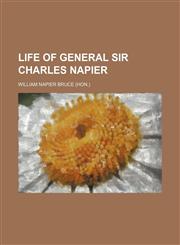 Life of General Sir Charles Napier,1150805196,9781150805196