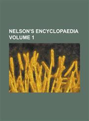 Nelson's Encyclopaedia Volume 1,1236945778,9781236945778